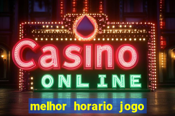 melhor horario jogo fortune rabbit